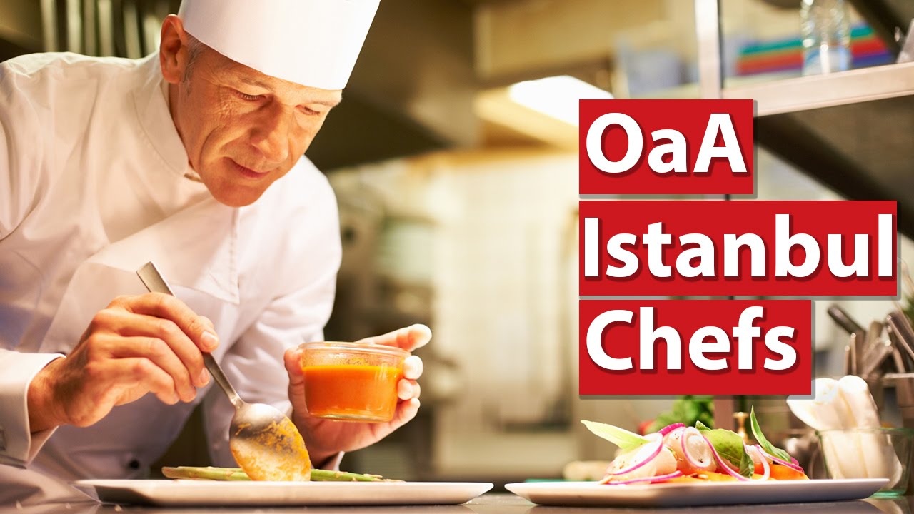 Out and About Istanbul: Chefs
