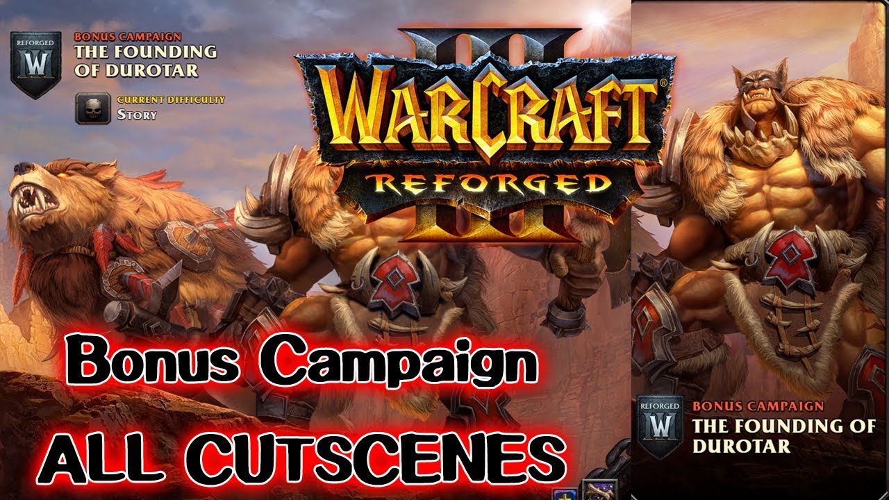 Warcraft 3 Reforged - Bonus Campaign ALL CUTSCENES