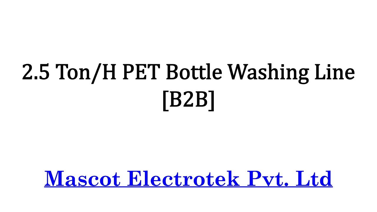 [B2B] 2.5 Ton/H PET Bottle Washing Line | #petbottle #recycling #machine #rpet