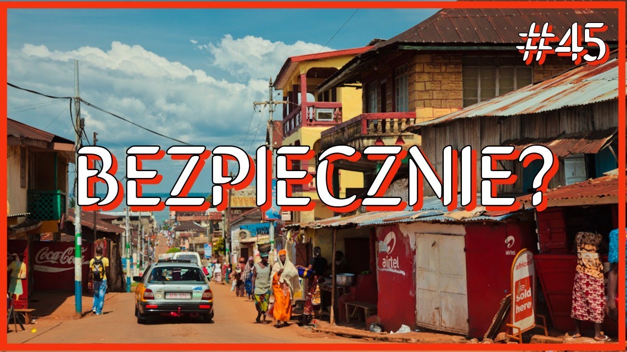 JAK JEST NAPRAWDĘ W SIERRA LEONE?