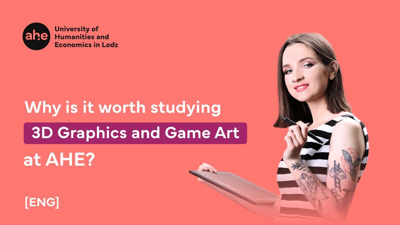 Graphic Design Studies: 3D Graphics and Game Art Specialization | AHE Lodz