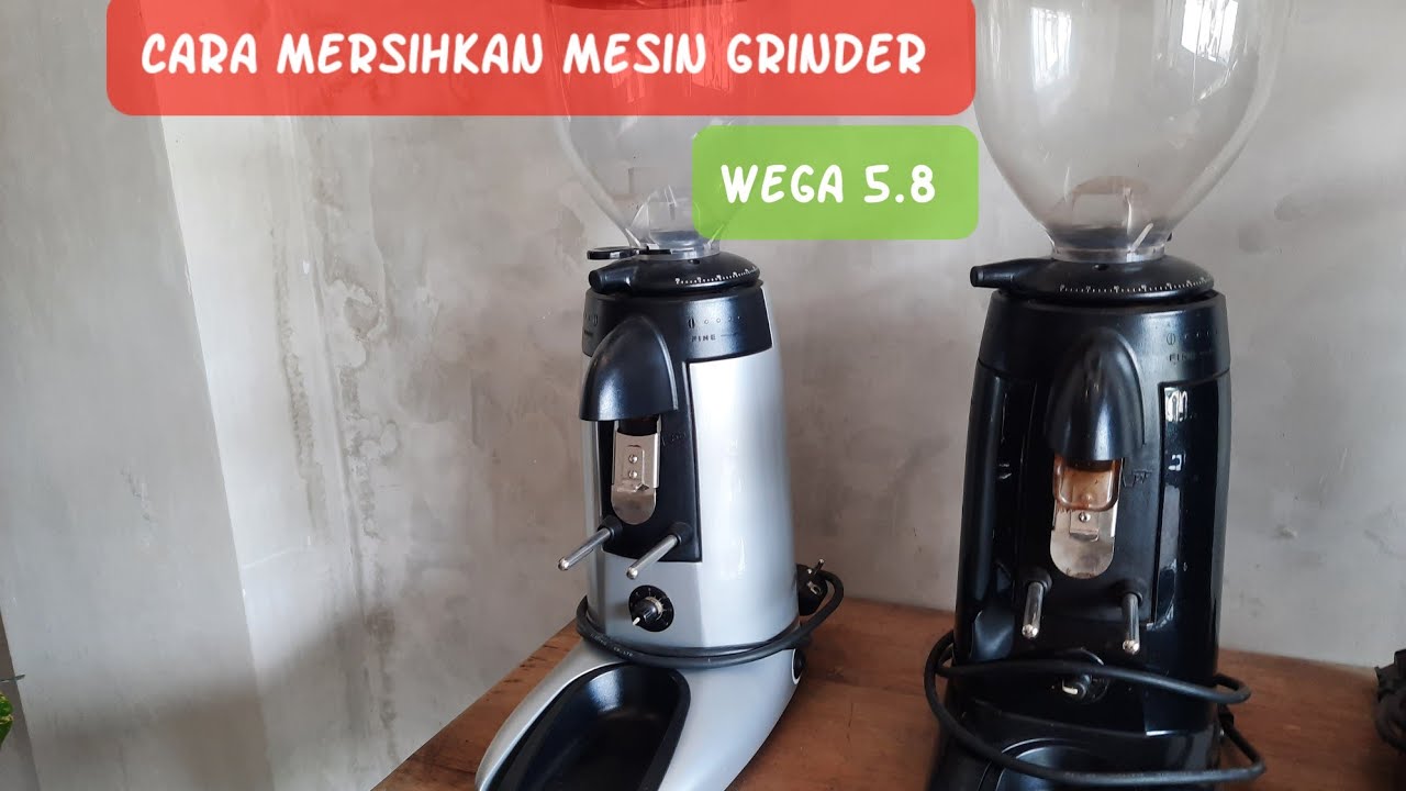 cara membersihkan GRINDER COFFEE WEGA