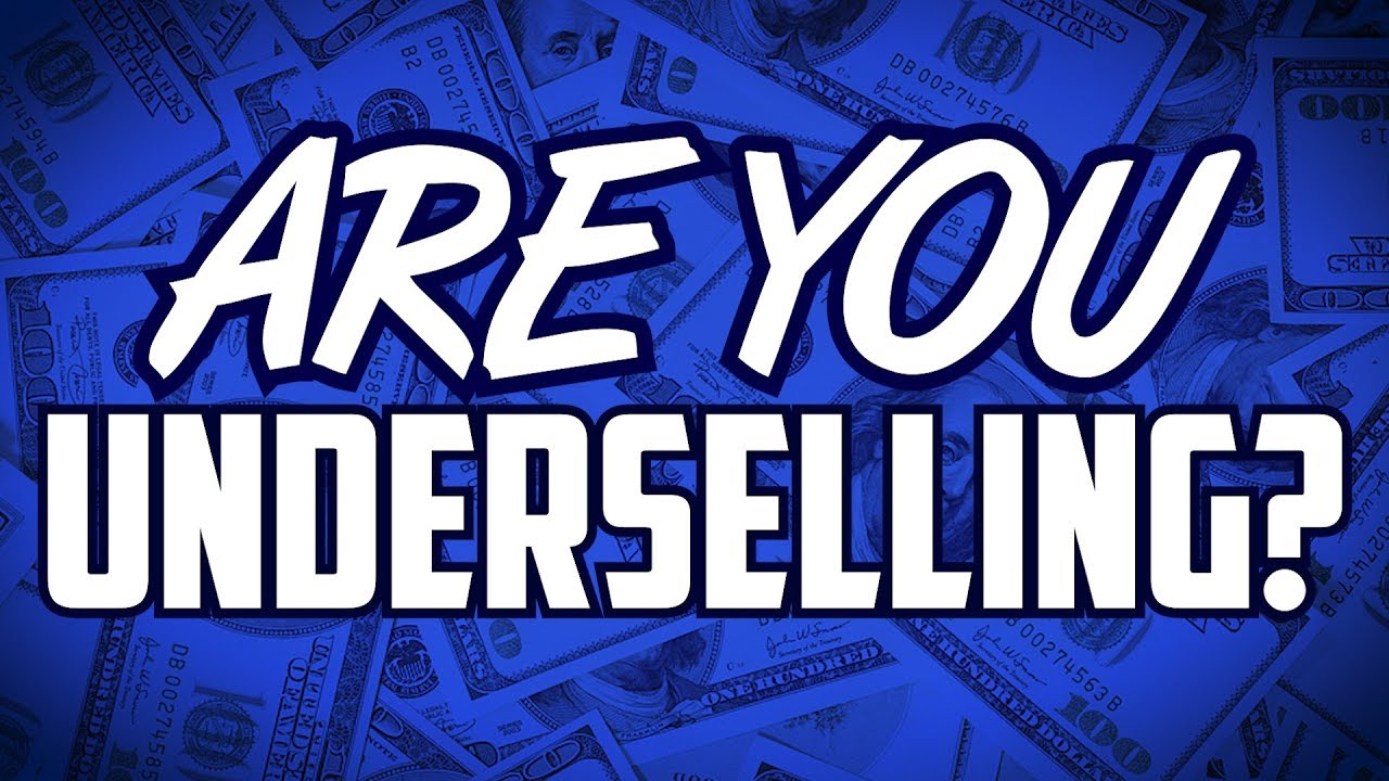 Do You Know If YOU Are Underselling? - Deal Breakers [ LIVE ]