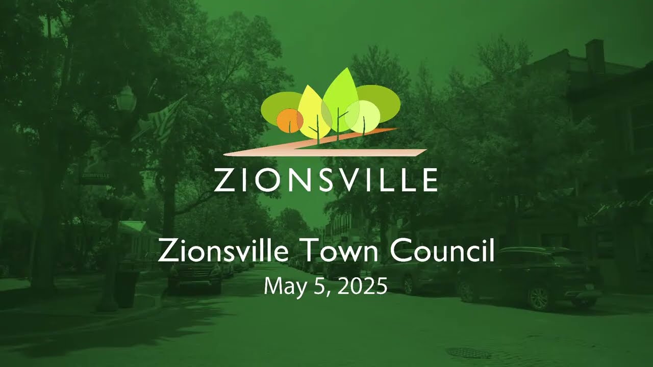 5/5/2025 Zionsville Town Council Meeting