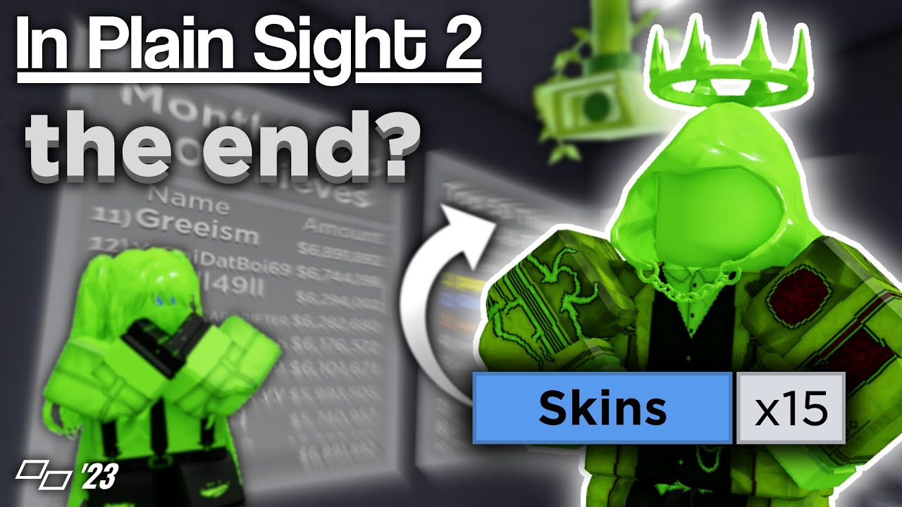 The End of the In Plain Sight 2 Grind