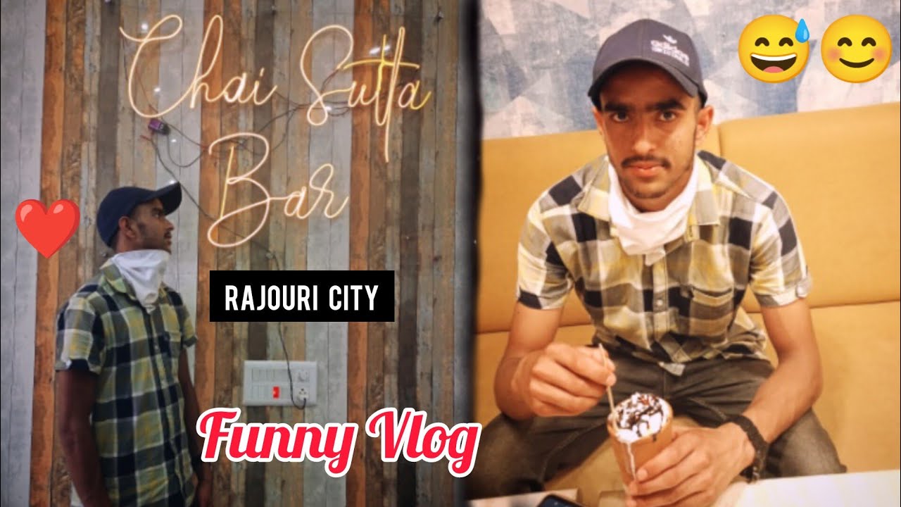 Chai Sutta Bar 🍺 Rajouri City Vlog ❤️ || Vlog In Public With Fun 😊