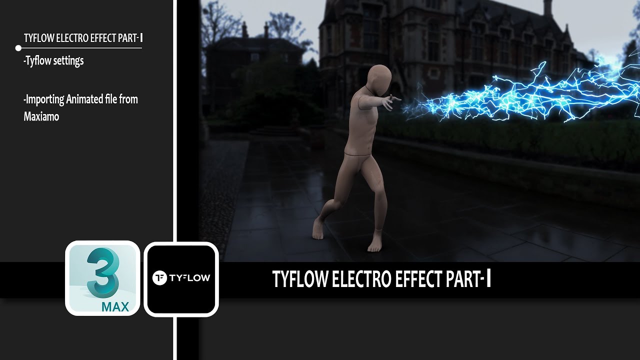 Tyflow Electric FX Tutorial | 3ds max
