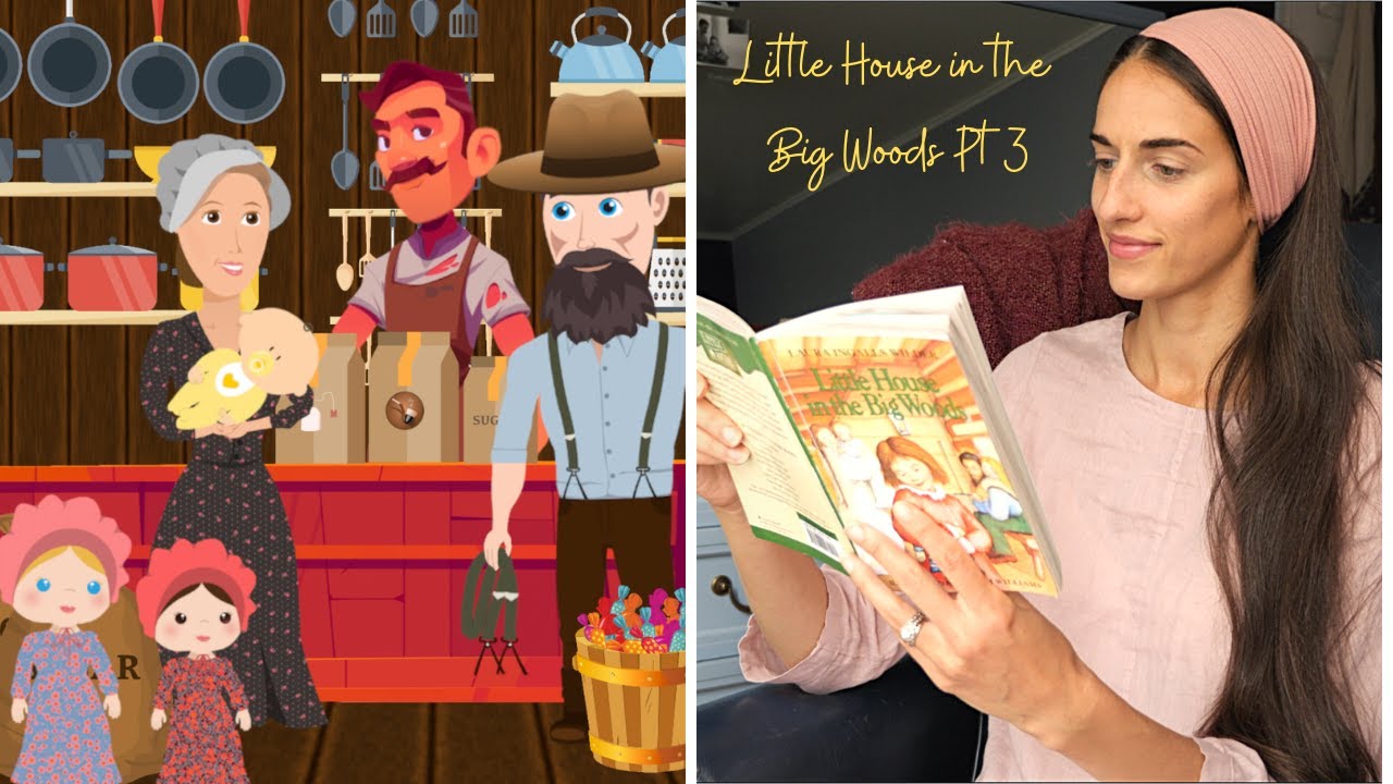 Little House in the Big Woods || Going to Town