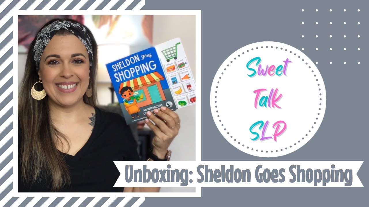 Unboxing | Sheldon Goes Shopping | Panda Speech | Speech Therapy Resources | SweetTalkSLP | 2023