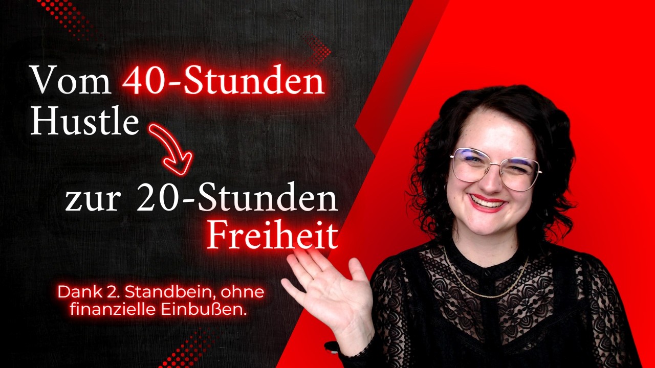 Vom 40-Stunden Hustle zur 20-Stunden Freiheit, dank zweitem Standbein
