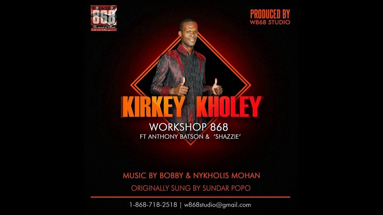 Anthony Batson & Shazzi - Kirkey Kholey (2018)