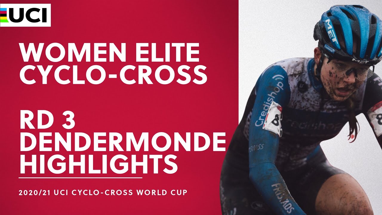 Round 3 - Women Elite Highlights | 2020/21 UCI Cyclo-cross World Cup - Dendermonde