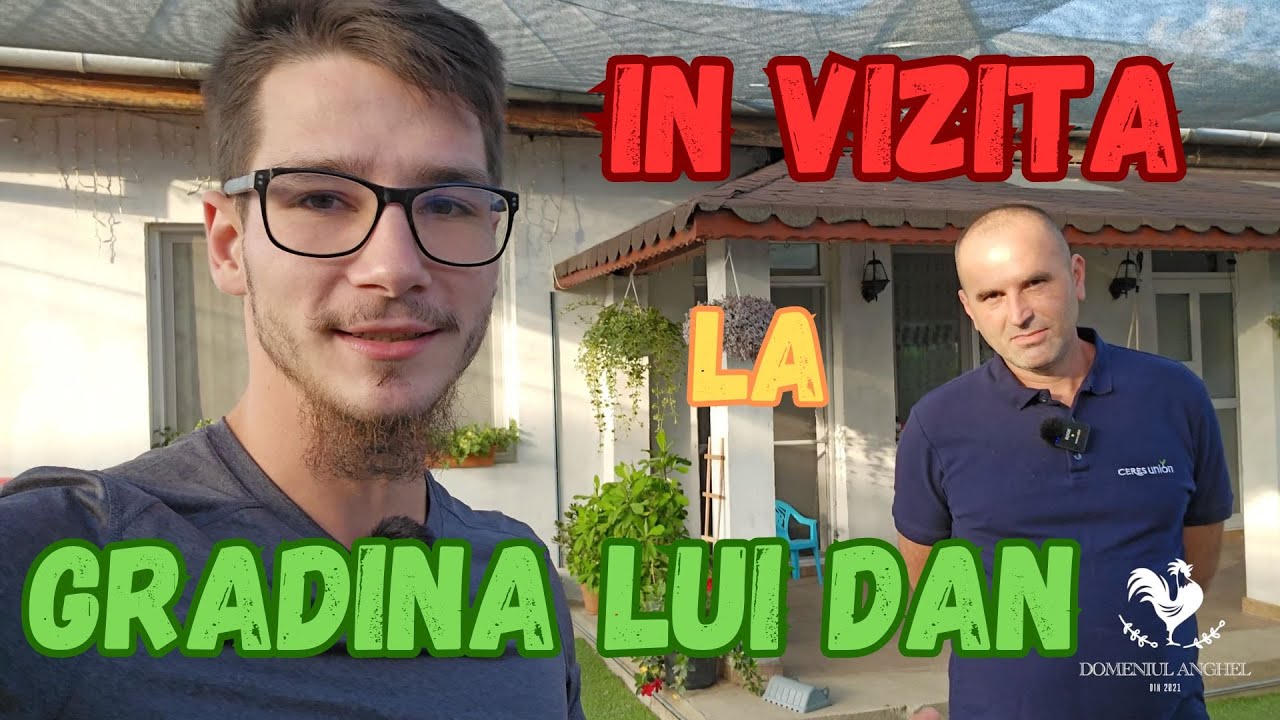 In vizita la Grădina lui Dan