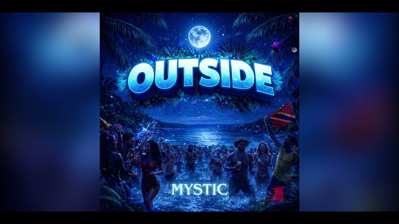 Mystic - Outside 