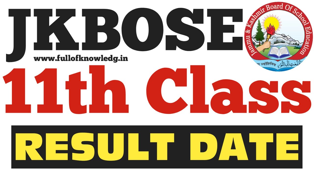 jkbose 11th class result 2022 jammu division summer zone | jkbose class 11th result 2022 latest news