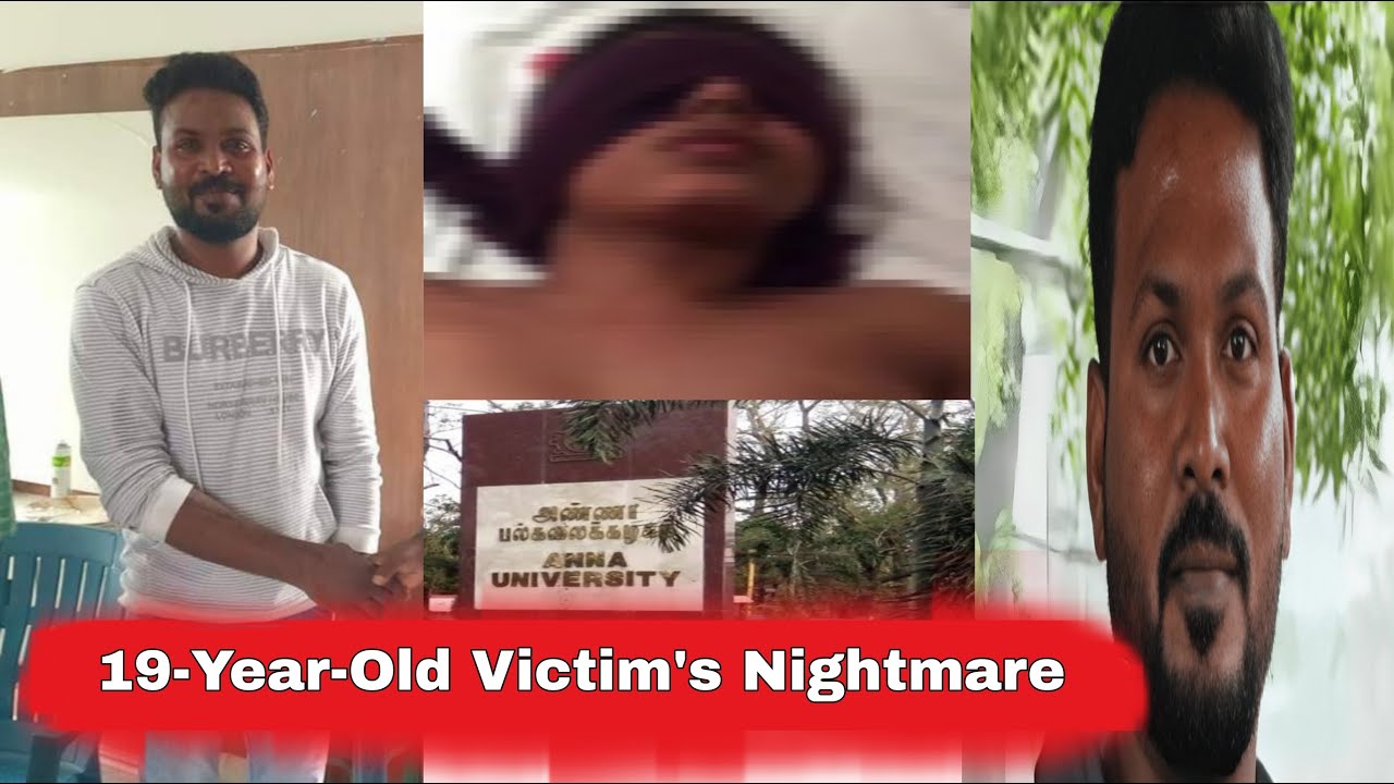 Anna University Case: 19-Year-Old Student&rsquo;s Tragic Ordeal | Casefile