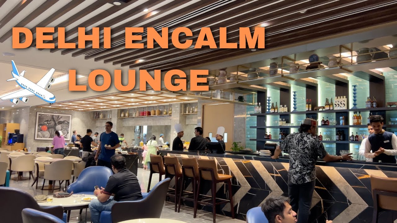 Зал ожидания Delhi Encalm &mdash; Международный терминал 3