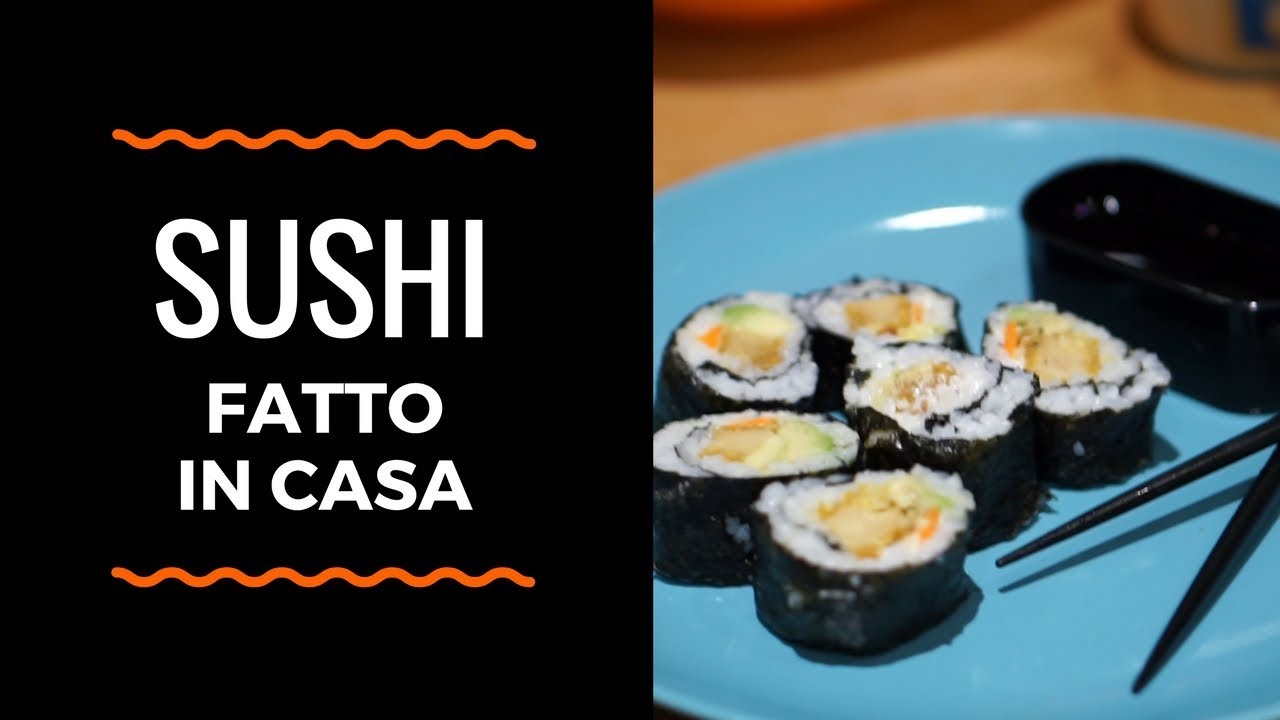 SUSHI FATTO IN CASA VEGETARIANO - RICETTA HOSOMAKI COME L RISTORANTE GIAPPONESE