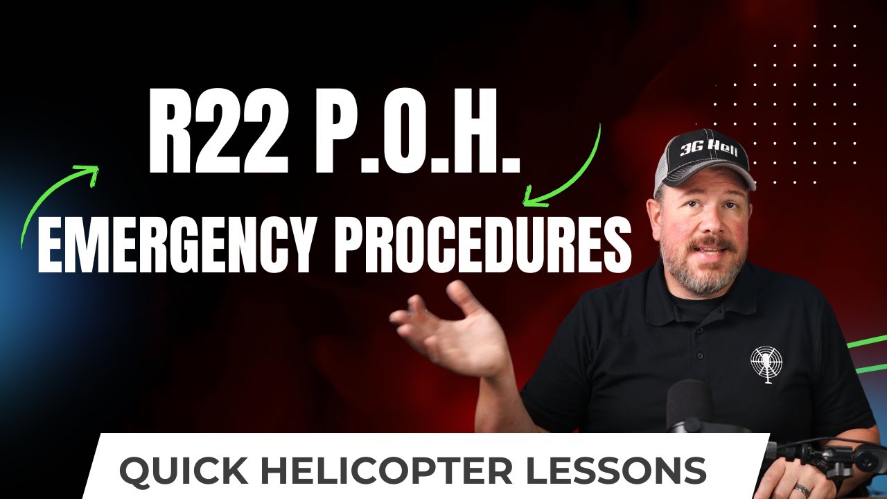 R22 Emergency Procedures: Be Ready for Anything 🚨
