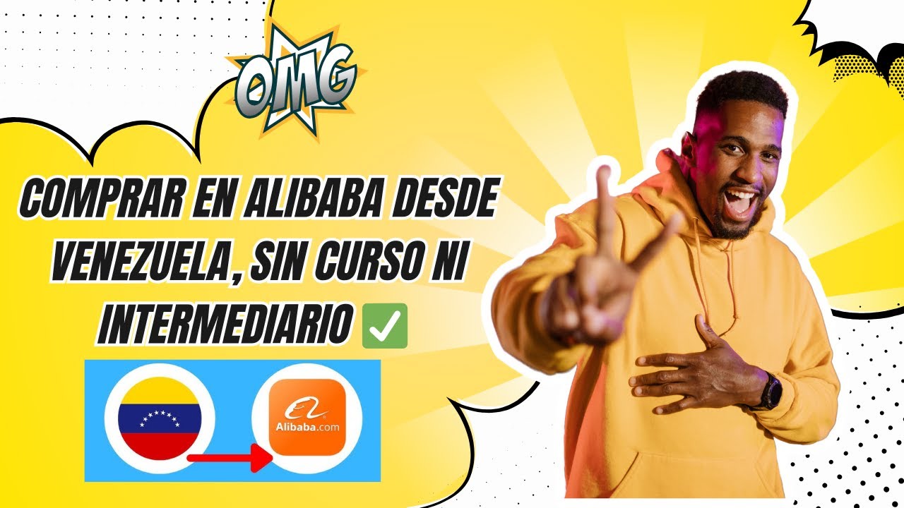 Comprar en Alibaba Desde Venezuela,  sin curso, ni intermediario, ✅