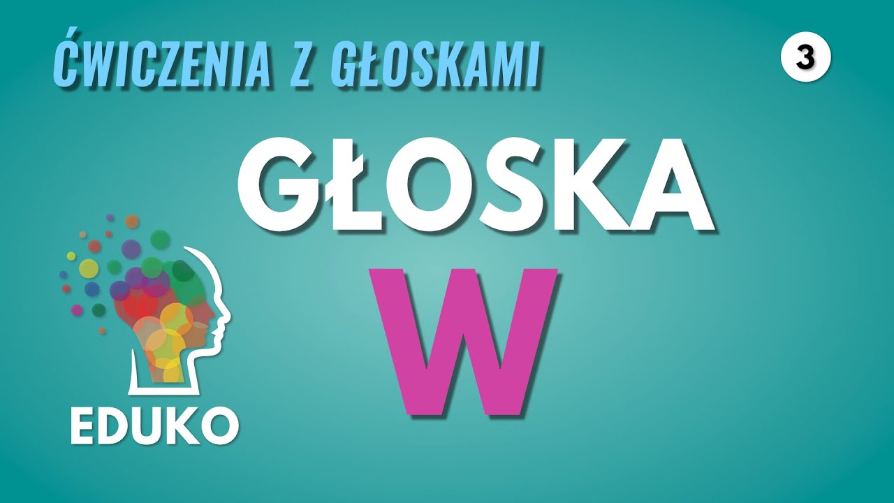 Ćwiczenia z głoską W