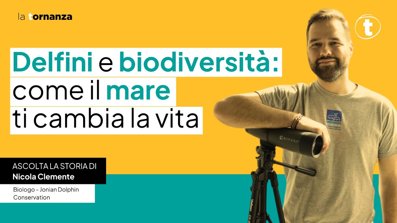Delfini e biodiversità: come il mare ti cambia la vita - con Nicola Clemente - La Tornanza, ep. 69