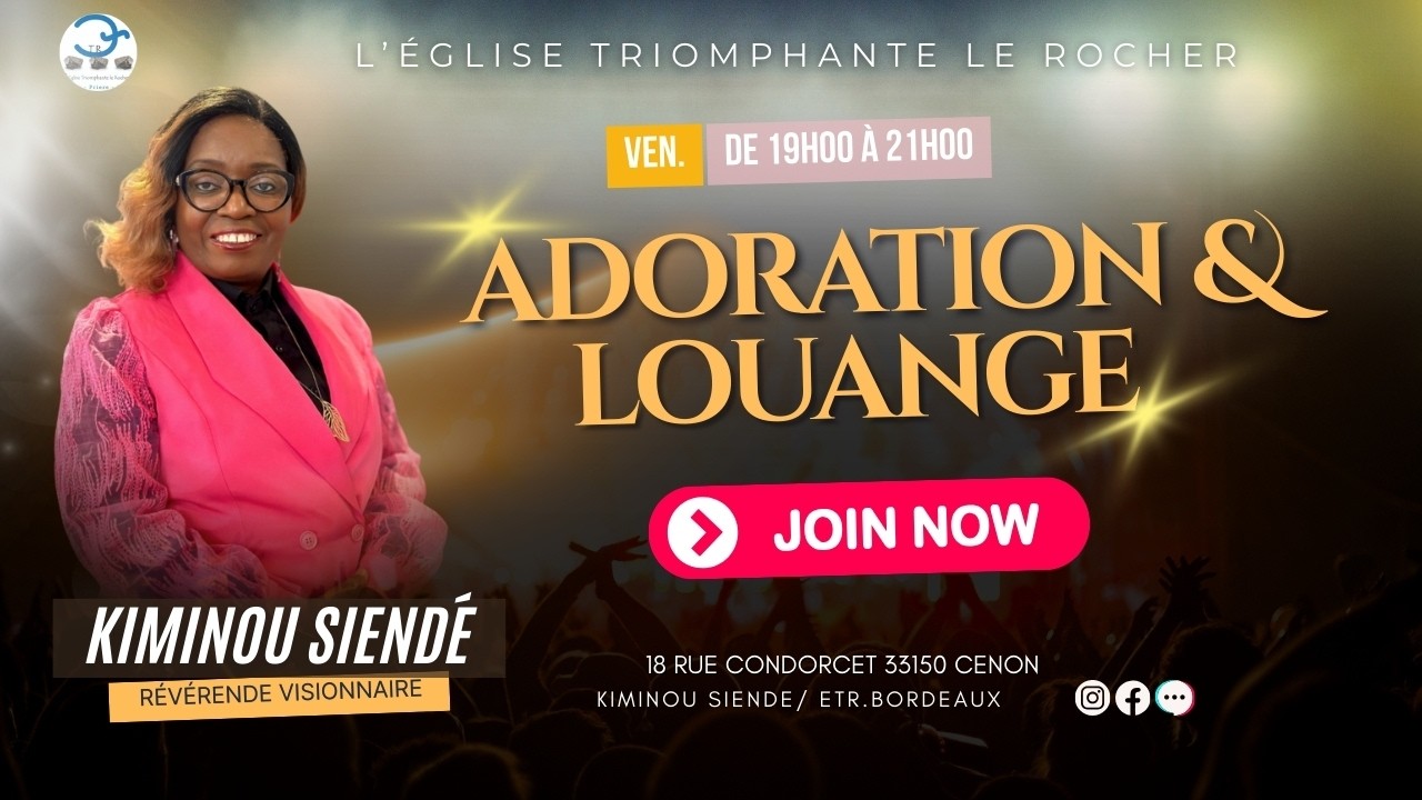 ADORATION LOUANGE AVEC LA RÉVÉRENDE KIMINOU SIENDÉ