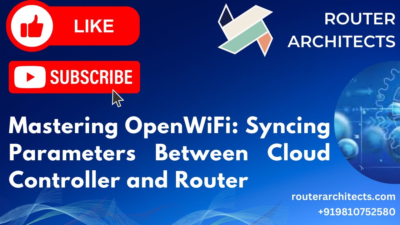 TIP OpenWiFi: Syncing Parameters Between Cloud Controller and Router, OpenWiFi Parameters