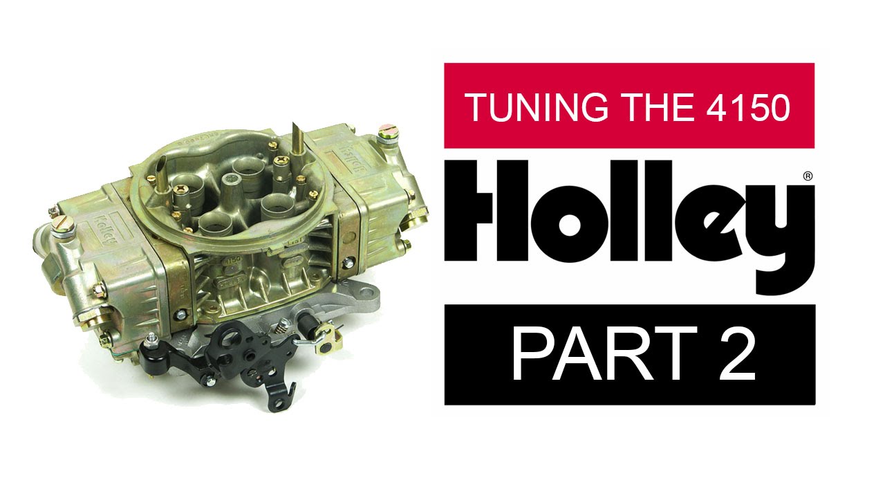 Руководство по настройке карбюратора Holley (карбюраторы 4150) Часть 2