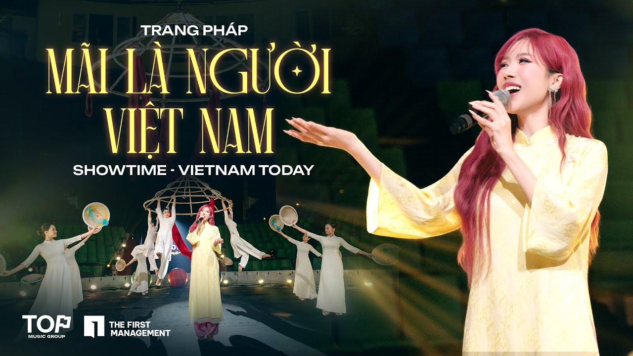 Trang Pháp | Mãi Là Người Việt Nam - Showtime on VietNam Today