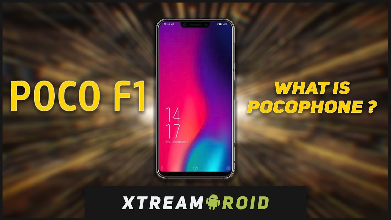 Xiaomi Pocophone F1 - Price, Launch, Camera, Specifactions, Unboxing ? |HINDI