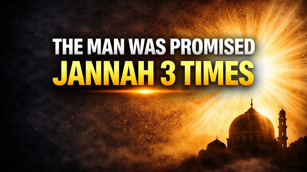 The Man Was Promised Jannah 3 Times, His Secret Will Shock You