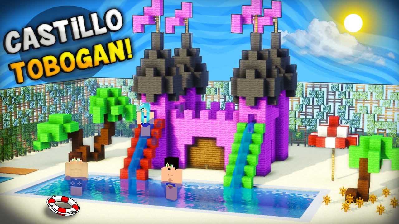 MINECRAFT: COMO HACER UNA INCREÍBLE ALBERCA CON UN HERMOSO CASTILLO +2 TOBOGANES!! | EPICO