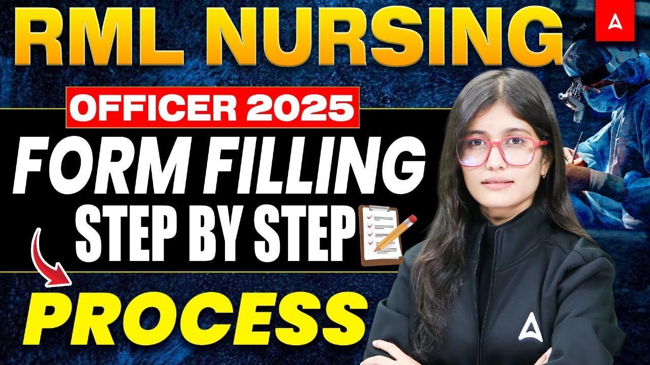 RML Nursing Officer Recruitment 2025 Form Fill Up | RML Form Fill Up Step By Step Complete Process