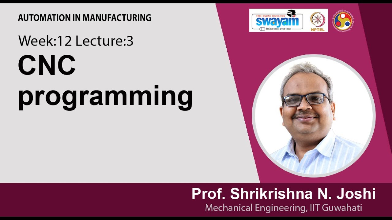Lec 38: CNC programming