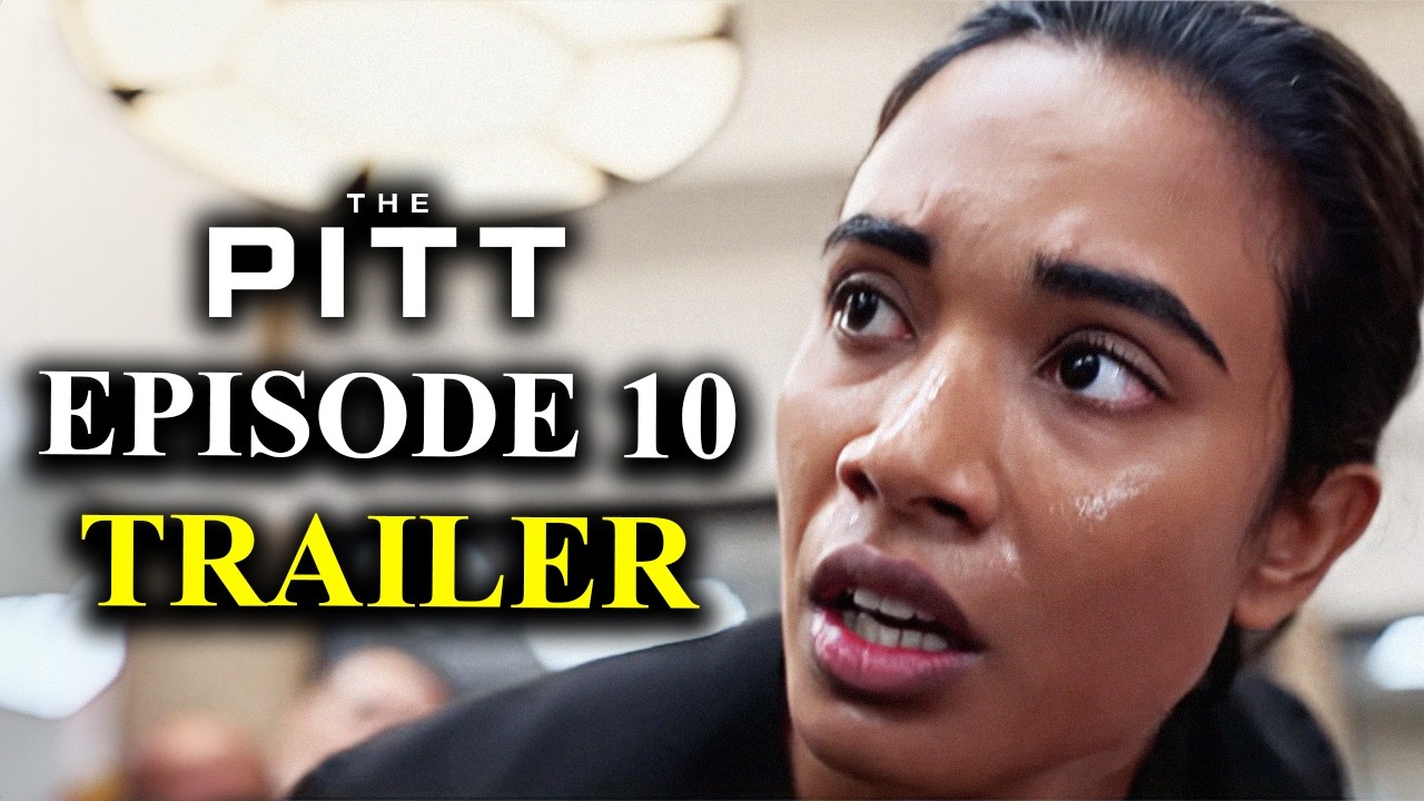 THE PITT Season 2 Episode 10 Trailer Explained & Theories
