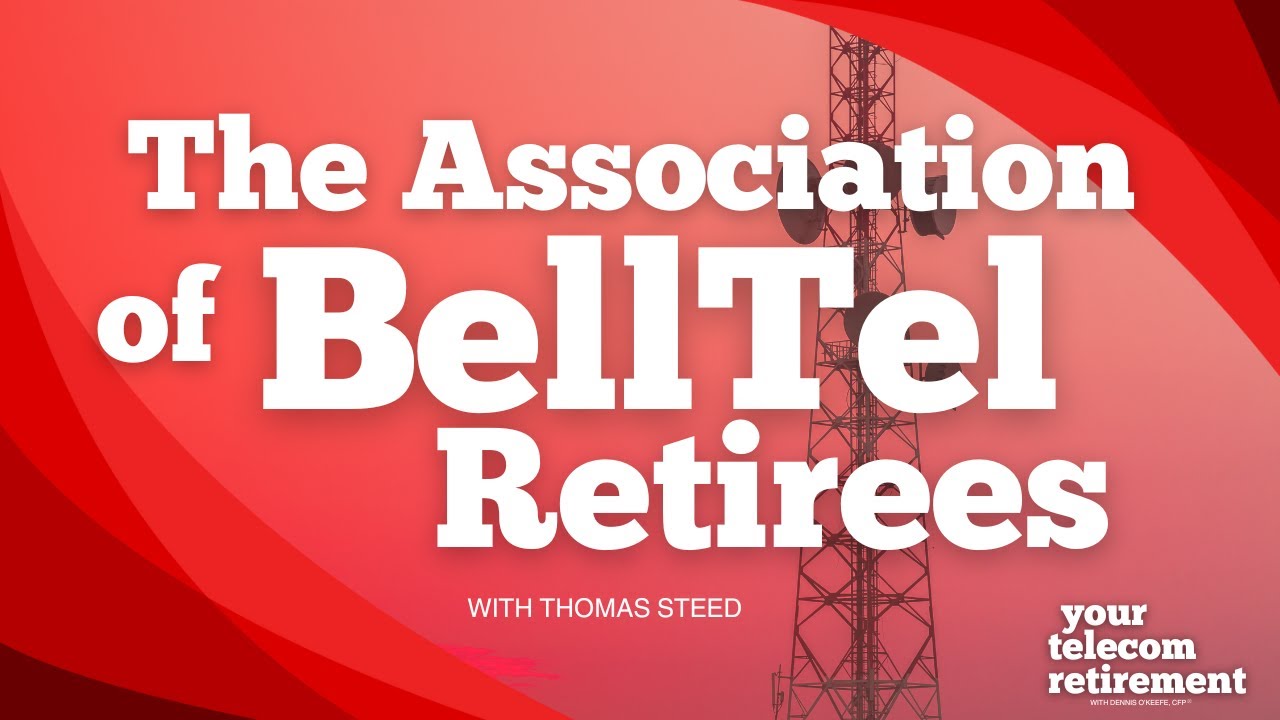 The Association of BellTel Retirees with Thomas Steed