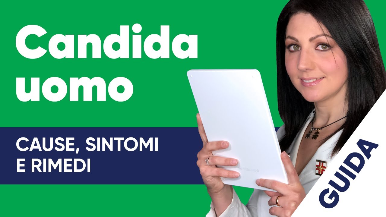 Candida uomo: cause, sintomi e rimedi di un problema che non è solo femminile