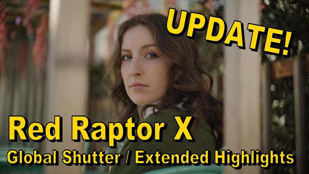 RED V-RAPTOR X - UPDATE... It's Amazing!