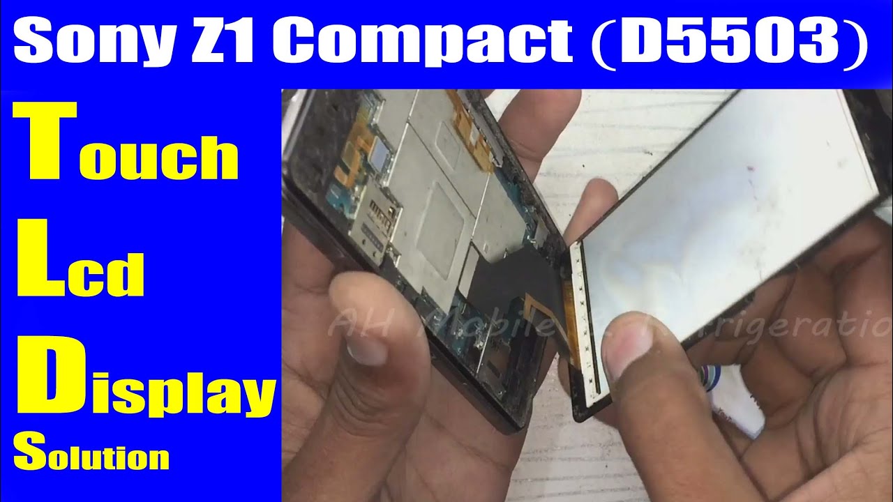 Sony Z1 Compact D5503 Touch LCD Price Display Screen Replacement | Urdu Hindi