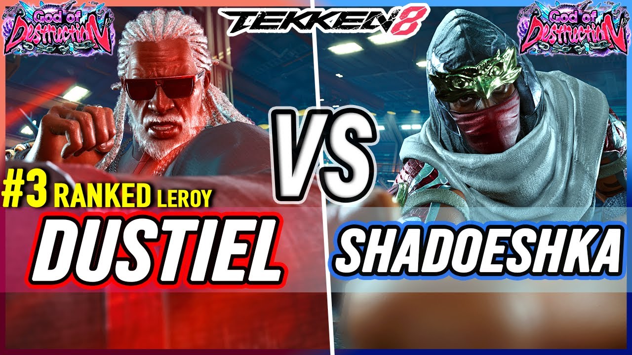 T8 🔥 Dustiel (#3 Ranked Leroy) vs Shadoeshka (Raven) 🔥 Tekken 8 High Level Gameplay
