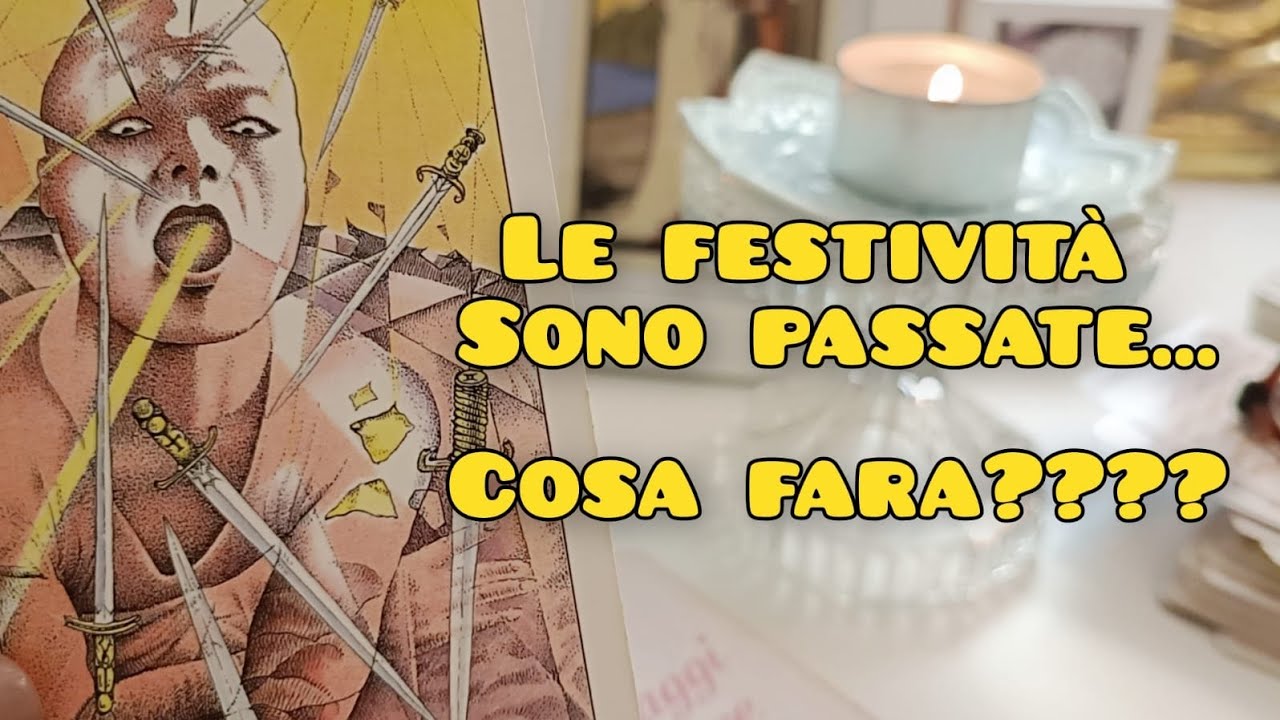 🌵FESTE FINITE🌵COSA FARÀ?COME STA?VERSO DI TE?✨❤️