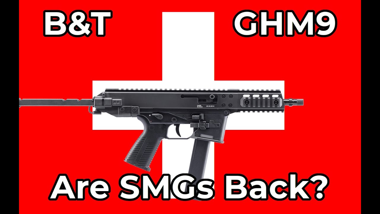 Are SMGs Back? The B&T GHM-9