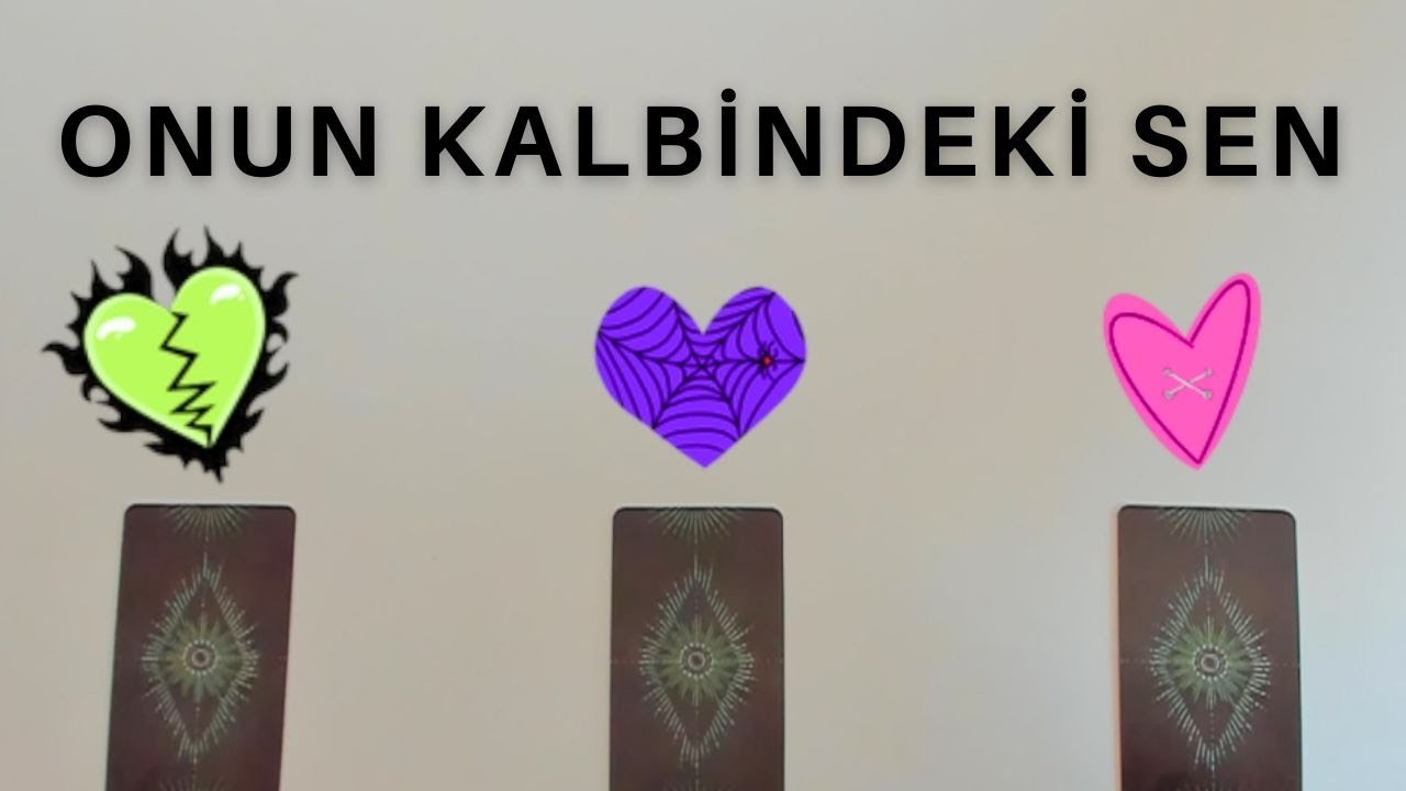 Onun kalbindeki sen 💖  Tarot