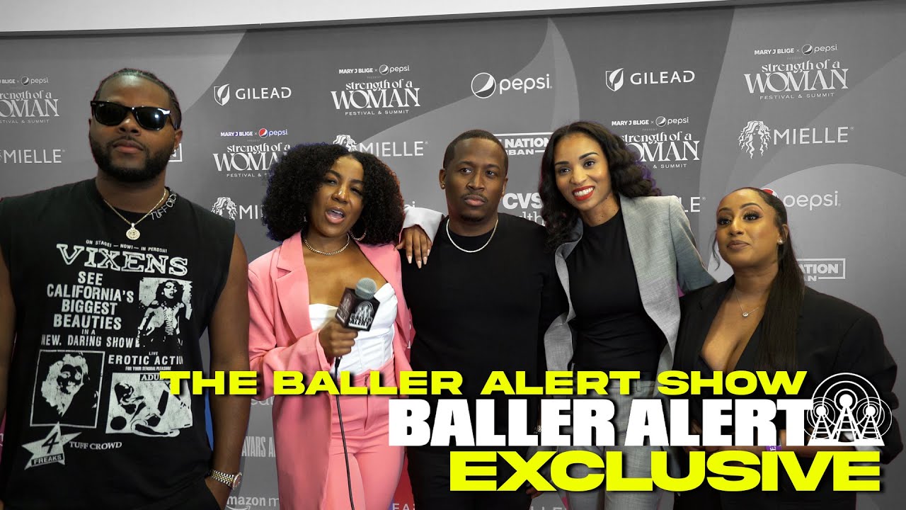 Exclusive: The Baller Alert Show Talks Hosting The Strength Of A Woman Panel And God's Timing