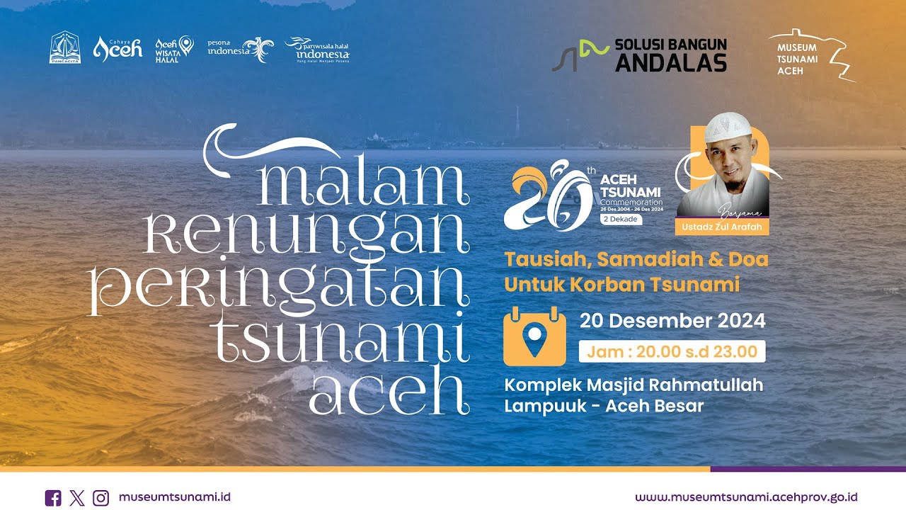 Malam Renungan Peringatan 20th Tsunami Aceh - Disbudpar Aceh