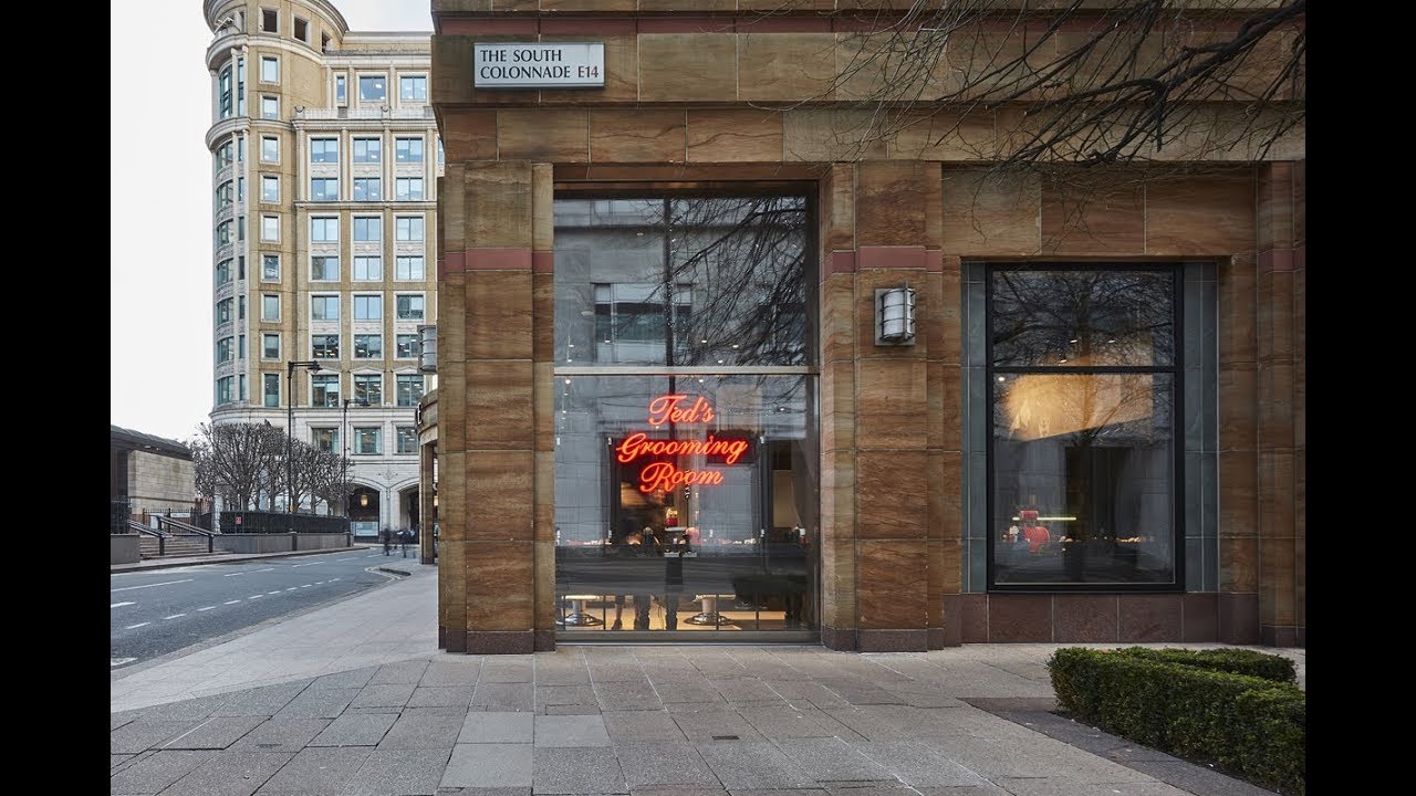 Ted's Grooming Room - Cabot Place, Canary Wharf