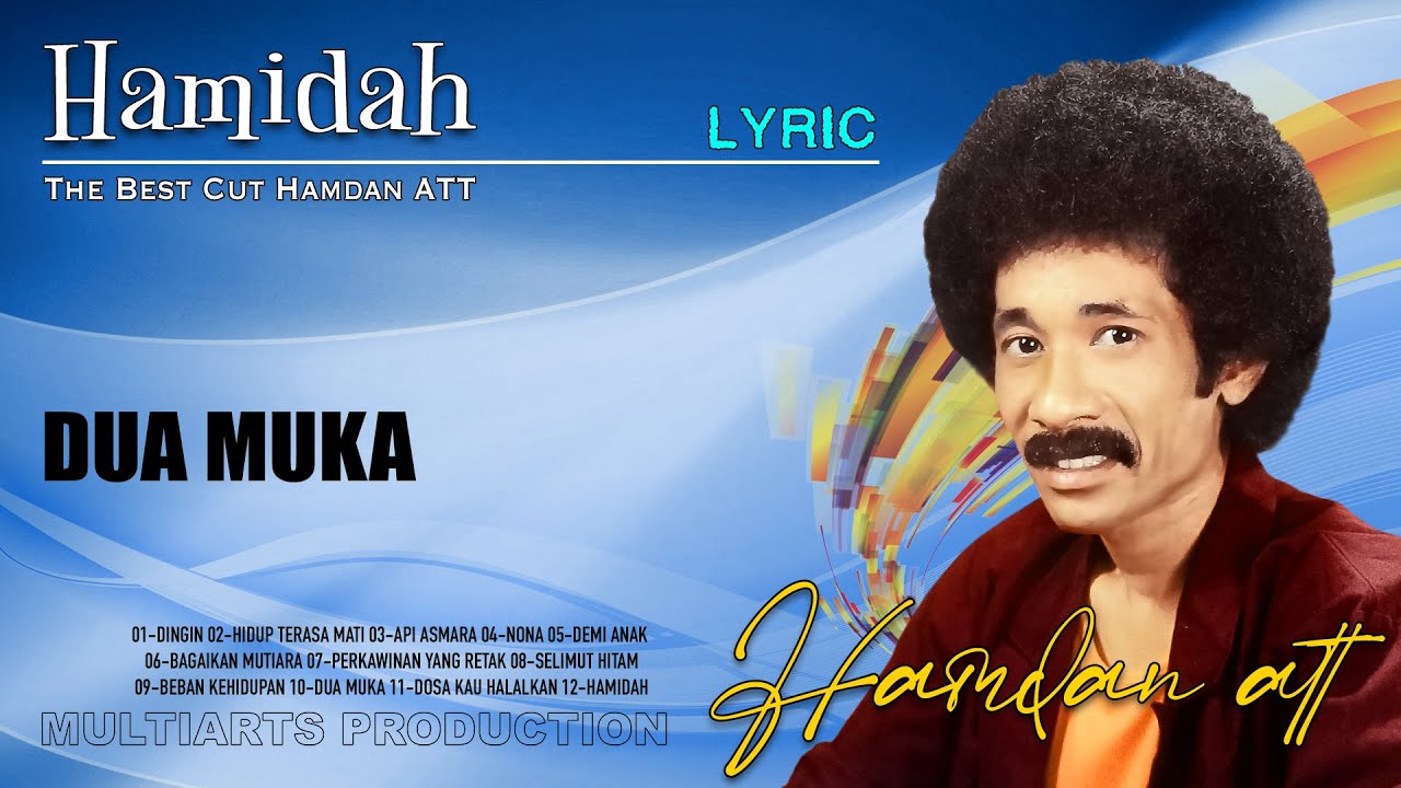 DUA MUKA - HAMDAN ATT (Official Music Video) | Dangdut Lawas