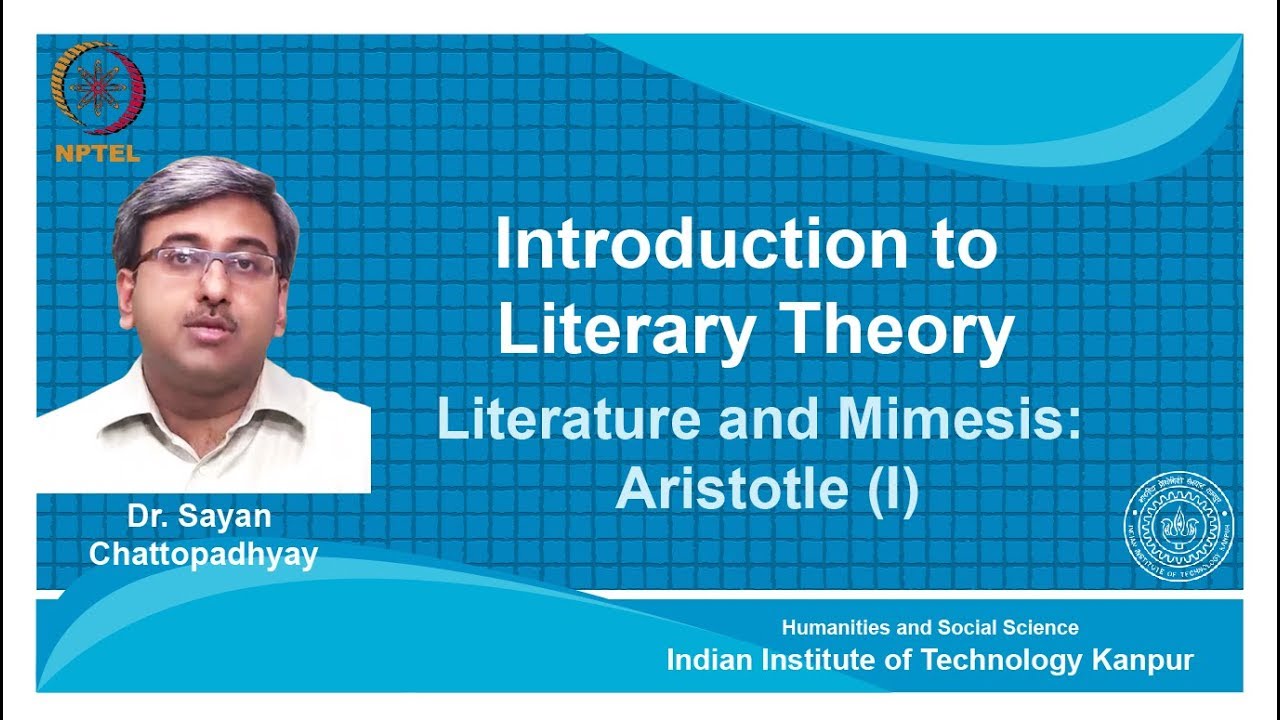 noc18-hs31-Lecture 04-Literature & Mimesis Aristotle(I)
