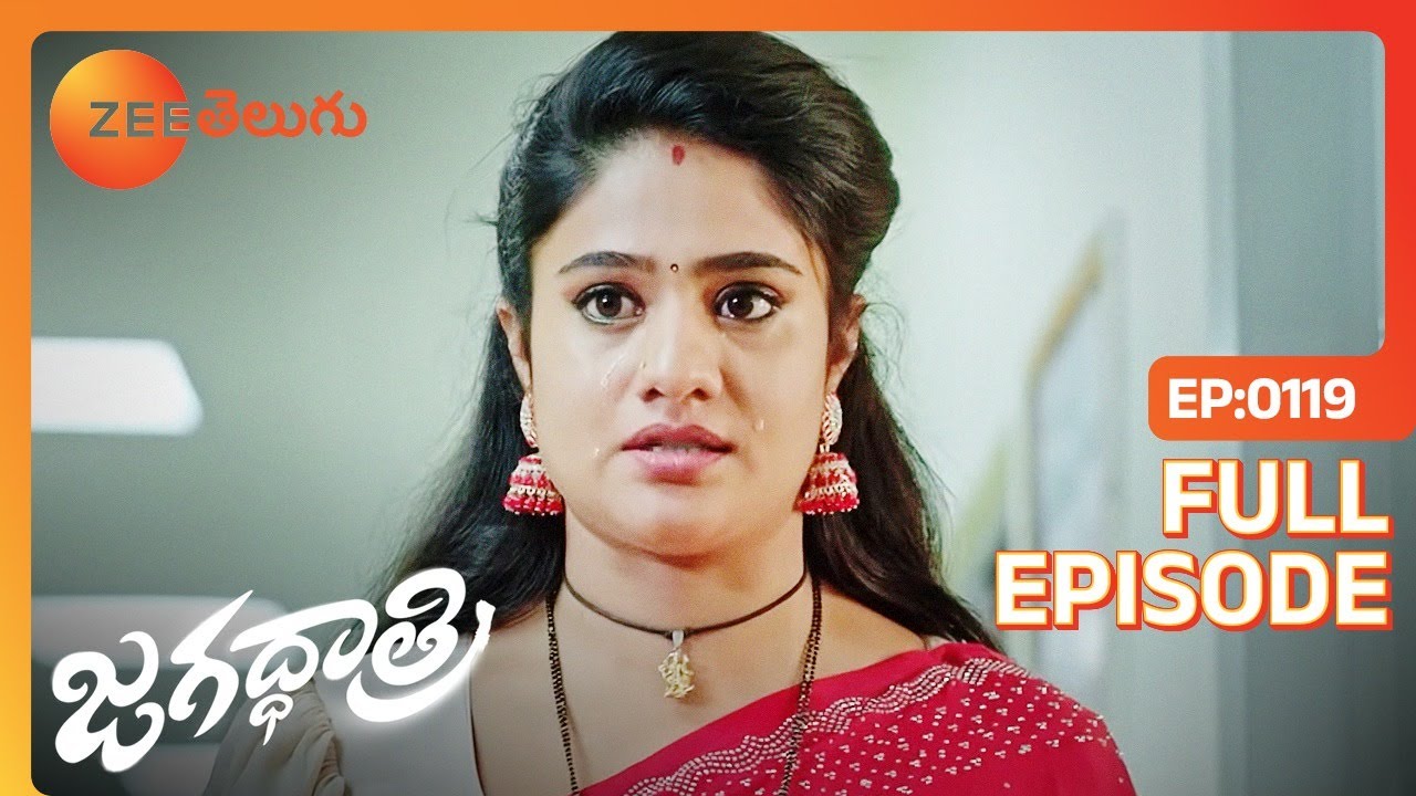 యుద్ధం ఇప్పుడే కదా మొదలైంది | Jagadhatri | Full Ep 119 | Zee Telugu | 05 Jan 2024